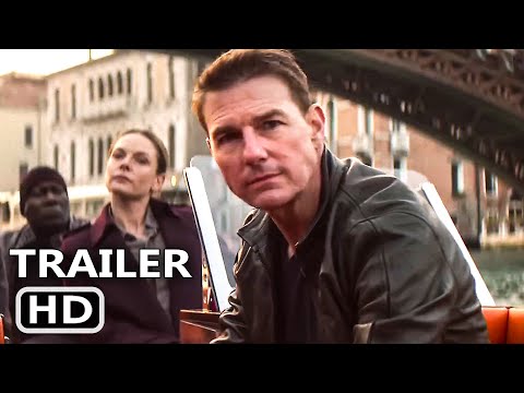 Mission impossible 7 trailer
